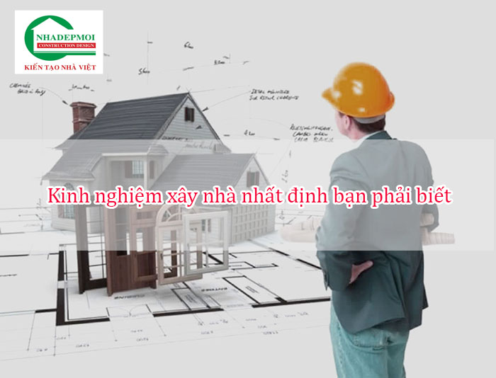 kinh nghiệm xây nhà 